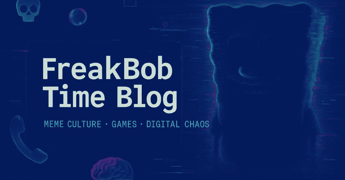 Freakbob in dark shadow standing across text freakbob time blog