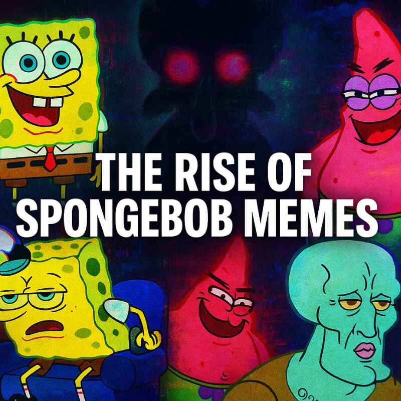 spongebob related cartoons with text 'The rise of spongebob'memes
