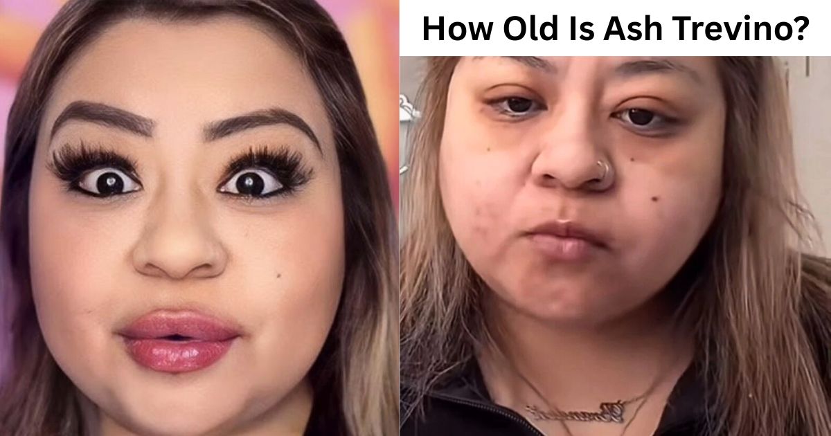 How old is Ash Trevino: split image showing right side Ash Trevino with makeup and left side without makeup