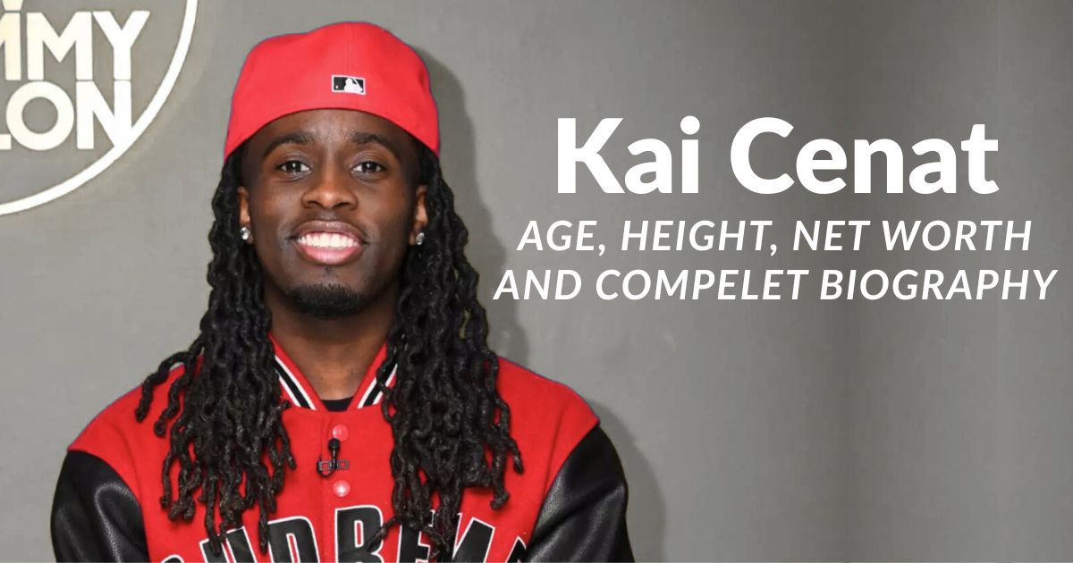 Kai Cenat Age, Height & Net Worth: Full Biography 2025